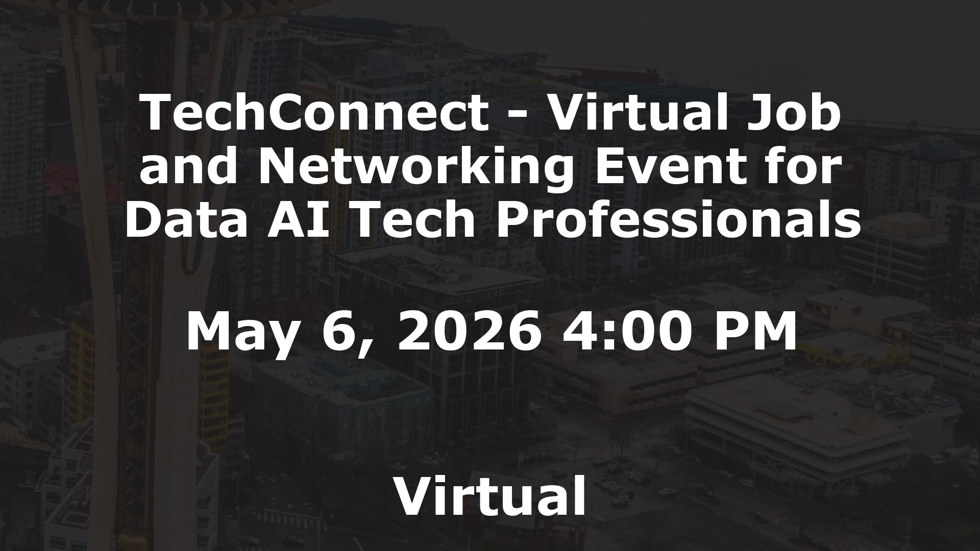 TechConnect - Virtual Job and Networking Event for Data AI Tech Professionals event image